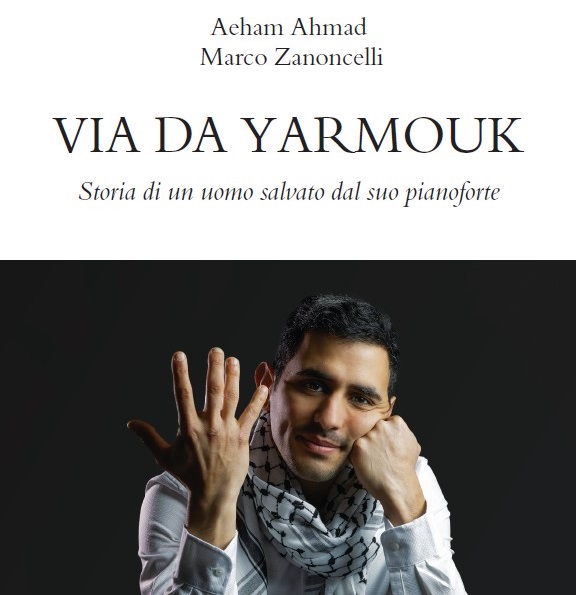 “Via da Yarmouk”: il nuovo&nbsp;libro